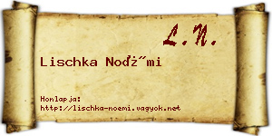 Lischka Noémi névjegykártya